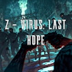 Demo Z-Virus Last Hope